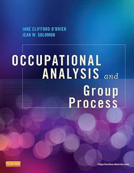 Paperback Occupational Analysis and Group Process Book