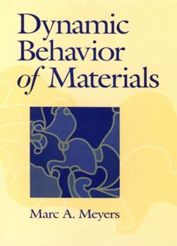 Hardcover Dynamic Behavior of Materials Book