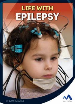 Library Binding Life with Epilepsy Book