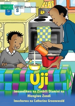 Paperback Porridge - Uji [Swahili] Book