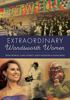 Paperback Extraordinary Wandsworth Women Book