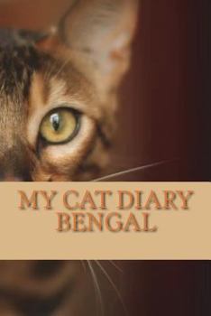 Paperback My cat diary: Bengal Book