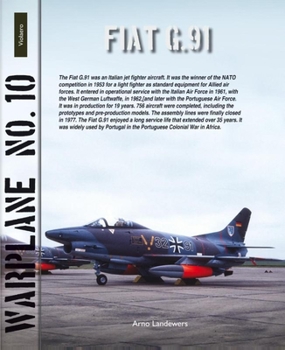 Fiat G.91 - Book #10 of the Warplane (Lanasta)