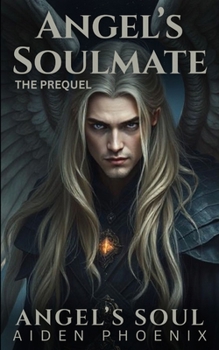 Paperback Angel's Soulmate Book