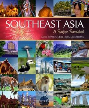 Hardcover Southeast Asia: A Region Revealed Book