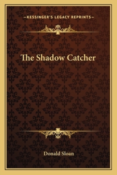 Paperback The Shadow Catcher Book