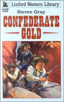 Paperback Confederate Gold [Large Print] Book