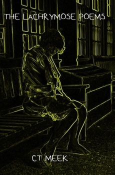 Paperback The Lachrymose Poems Book