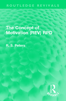 Paperback The Concept of Motivation Book