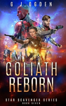Paperback Goliath Reborn: A Space Opera Adventure Book