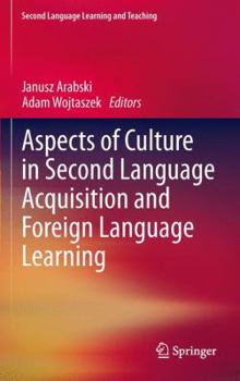 Hardcover Aspects of Culture in Second Language Acquisition and Foreign Language Learning Book