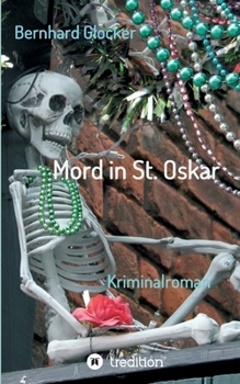 Paperback Mord in St. Oskar: Kriminalroman [German] Book