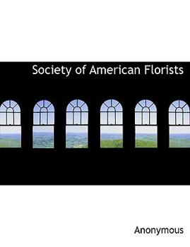 Society of American Florists