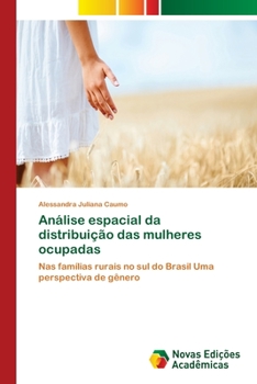 Paperback Análise espacial da distribuição das mulheres ocupadas [Portuguese] Book
