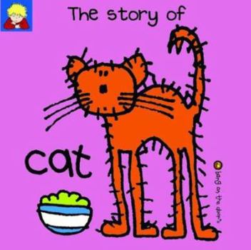 Paperback The Story of Cat Book