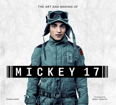 Hardcover The Art and Making of Mickey 17 Book