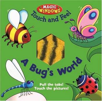 Paperback Bug's World Touch and Feel Book