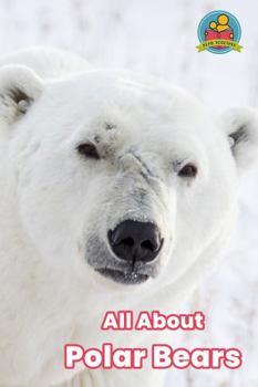 All about Polar Bears