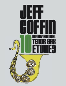 Paperback 10 Improvisational Tenor Sax Etudes Book