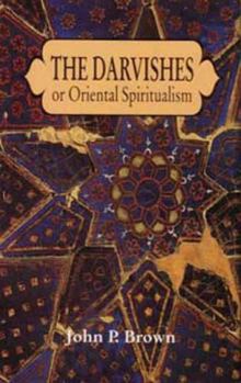 Paperback Darvishes or Oriental Spiritualism Book