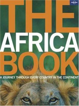 Hardcover The Africa Book: A Journey Through Every Country in the Continent Book