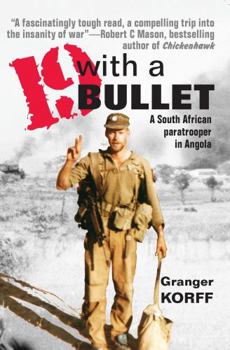 Paperback 19 with a Bullet: A South African Paratrooper in Angola Book