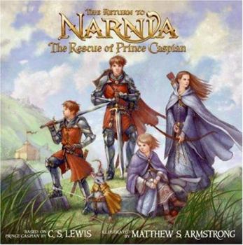 Library Binding The Return to Narnia: The Rescue of Prince Caspian Book