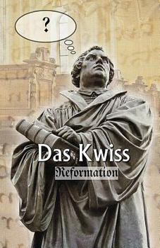 Paperback Das Kwiss: Reformation [German] Book