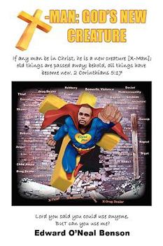 Paperback X-MAN: GOD'S NEW CREATURE Book