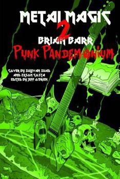 Paperback Punk Pandemonium: Metal Magic 2 Book