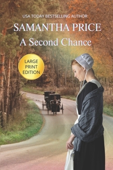 Paperback A Second Chance LARGE PRINT Book