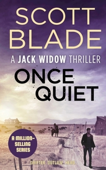 Once Quiet - Book #5 of the Jack Widow