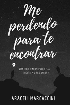 Paperback Me perdendo para te encontrar [Portuguese] Book