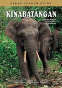 Paperback Kinabatangan: Sabah Colour Guide Book