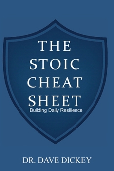 Paperback The Stoic Cheat Sheet: Building Daily Resilience Book
