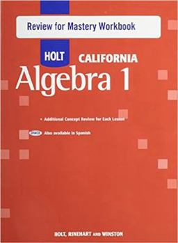 Paperback Holt Algebra 1 California: Cuadernos de Repaso de Los Conocimientos (Spanish Review for Mastery Workbook) a Book