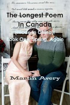 Paperback The Longest Poem In Canada (Made In China): Book One: Spring, Again [Catalan] Book