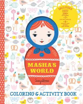 Hardcover Masha's World: Coloring & Activity Book: (Interactive Kids Books, Arts & Crafts Books for Kids) Book