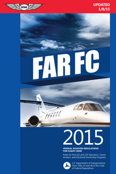 Paperback Far-FC 2015: Federal Aviation Regulations for Flight Crew Book