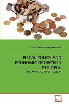 Paperback Fiscal Policy and Economic Growth in Ethiopia Book
