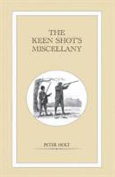 Hardcover The Keen Shot's Miscellany Book