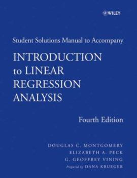 Paperback Introduction to Linear Regression Analysis: Student Solutions Manual Book