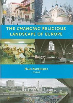 Hardcover The Changing Religious Landscape of Europe Book