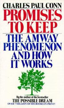 Mass Market Paperback Promises to Keep: The Amway Phenomenon and How It Works -100 Book
