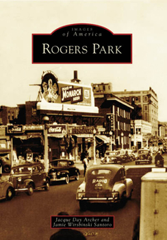 Rogers Park (Images of America: Illinois) - Book  of the Images of America: Illinois