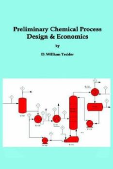 Hardcover Preliminary Chemical Process Design and Economics Book