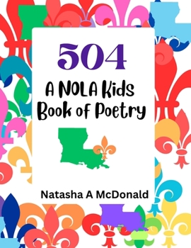 Paperback 504: A NOLA Kids Book of Poetry Book
