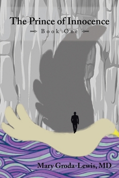 The Prince of Innocence: Book One