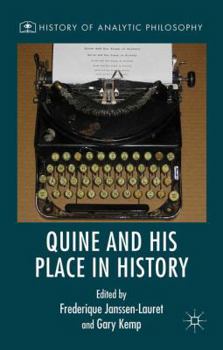 Hardcover Quine and His Place in History Book