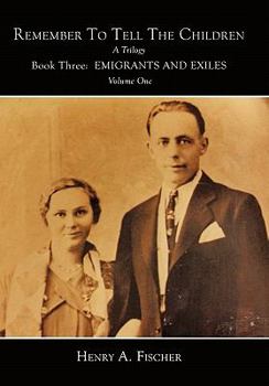 Hardcover Emigrants and Exiles: Book Three, Volume One Book